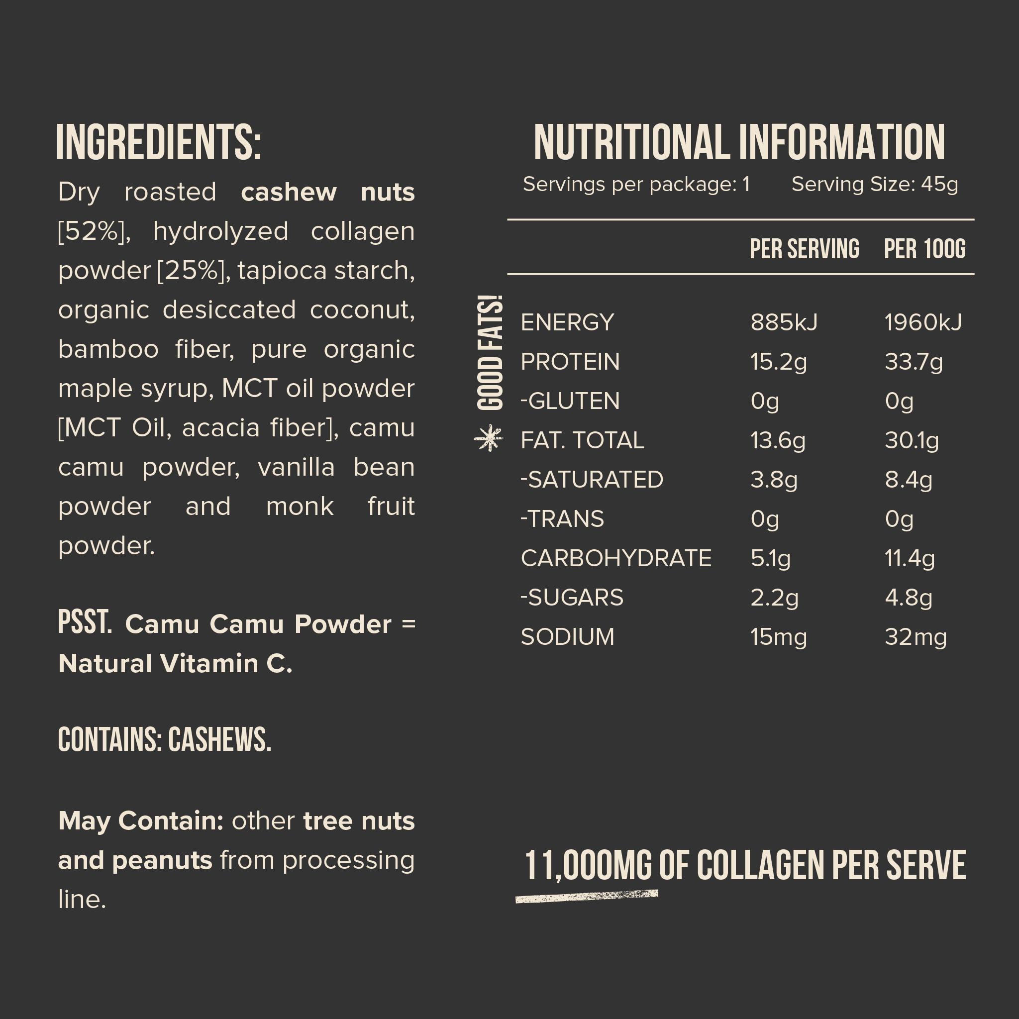 Ingredients and nutritional information for Chief Collagen Protein Bar Cashew Shortbread, featuring cashew nuts and collagen.